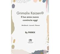 Grimalix Kaizen®: Il tuo anno nuovo comincia oggi