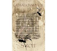 Grimalkin Manor: The Story of James