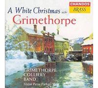 Grimethorpe Colliery - A White Christmas With Grimethorpe