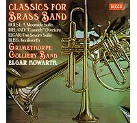 Grimethorpe Colliery Band - Classics For Brass Band
