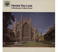 Grimethorpe Colliery Band, The - Hymns You Love - Grimethorpe Colliery Band, The LP