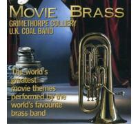Grimethorpe Colliery Brass Band - Movie Brass