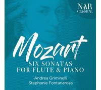 Griminelli Andrea - Mozart: Six Sonatas For Flute & Piano - Cd