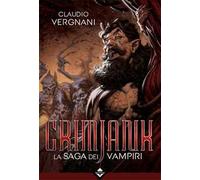 Grimjank. La saga dei vampiri. Vol. 1