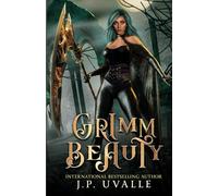 Grimm Beauty: An Urban Reaper Fantasy