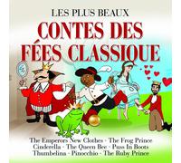 Grimm,Gebr.,H.C.Andersen,C.Collodi Les Plus Beaux Contes des Fees Classique (CD)