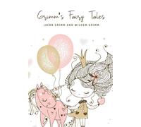 Grimm Jacob Grimm Grimm's Fairy Tales (Tascabile)