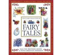 Grimm Jacob Wilhelm & Anderson Hans Chr Classic Collection of Fairy (Tascabile)