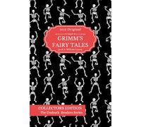 Grimm’s Fairy Tales (Original 1812) - Gothic Cover Collectors Edition | Undeath Readers Series with Special Annotation | Jacob & Wilhelm Grimm