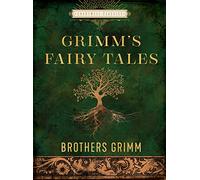 Grimm's Fairy Tales: Brothers Grimm: by The Brothers Grimm