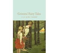 Grimms' Fairy Tales (Macmillan Collector's Library) by Grimm, Jacob