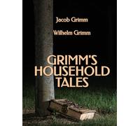 Grimm's Household Tales
