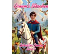 Grimm's Märchen: Band 3