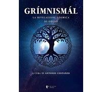 Grímnismál. La rivelazione cosmica di Odino