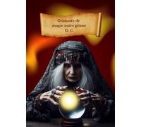 Grimoire de Magie Noire Gitane