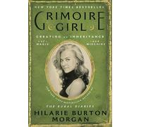 Grimoire Girl: Creating an Inheritance of Magic and Mischief
