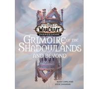 Sean Copeland S World of Warcraft: Grimoire of the Shadowland (Copertina rigida)