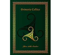 Grimorio celtico. Libro delle ombre. Ediz. rilegata (large)