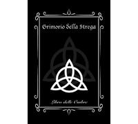 Grimorio della Strega - Ediz. Medium