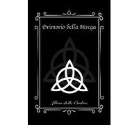 Grimorio della Strega: Libro delle Ombre - Edizione Brossura (Medium)