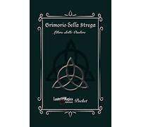Grimorio della Strega: Quaderno esoterico