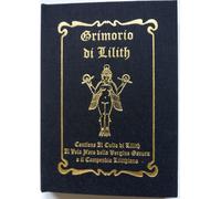 GRIMORIO DI LILITH esoterismo rituali lilithiani RARO PER COLLEZIONISTI