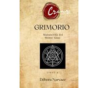 GRIMORIO: Manuscrito del Monte Sinaí