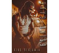 Grind Gang: A Virgin Kisses Story