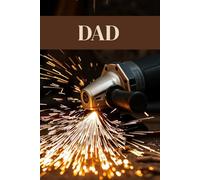 Grinder Power Tool Themed Notebook for Men, Fathers, Christian Proverbs 20:7 Prayer Journal for Dads: 120 White Lined Pages, Eco-Friendly, 6"x9"