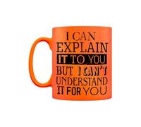 Grindstore Tazza con scritta "I Can Explain It to You", colore: arancione