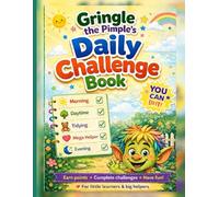Gringle the Pimple's Daily Challenge Book: You Can Do It
