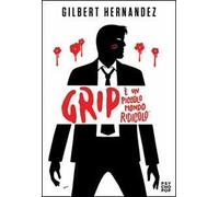 Grip. È un piccolo mondo ridicolo