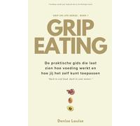 GRIP EATING: Back to real food. Back to your nature