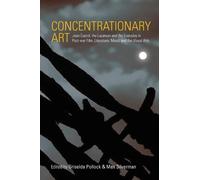 Griselda Pollock Concentrationary Art (Copertina rigida)