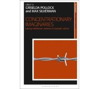 Griselda Pollock Concentrationary Imaginaries (Copertina rigida)