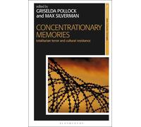 Griselda Pollock Concentrationary Memories (Tascabile)