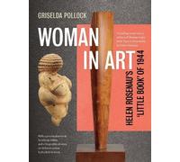 Griselda Pollock Woman in Art (Copertina rigida)