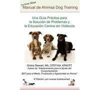 Grisha Stewart Ma Grisha Stewart MA Luis L Manual Oficial de Ahimsa (Tascabile)