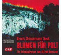Grissemann Ernst Blumen für Polt (CD)