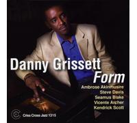 Grissett, Danny Quintet/Sextet - Form