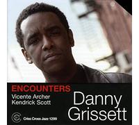 Grissett, Danny Trio - Encounters