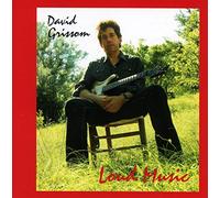 Grissom, David - Loud Music