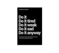 Grit and Consistency Poster - “Do It Tired, Do It Weak” Motivational Wall Art for Teens, Athletes & Students(Framed,08x12inch(20x30cm))