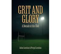 Grit and Glory: A Decade at the Club