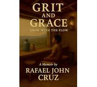 Grit and Grace - Grow with the Flow
