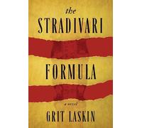 Grit Laskin The Stradivari Formula (Tascabile)