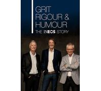 Sir Jim Ratcliffe Dominic O'Connell Quentin W Grit, Rigour & (Copertina rigida)