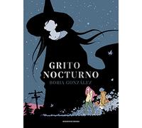 Grito nocturno (Las Tres Noches 2)