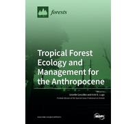 Grizelle González A Tropical Forest Ecology and Management for the (Tascabile)