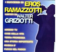 Griziotti Walter - I Successi Di Eros Cantati Da Walter Griziotti